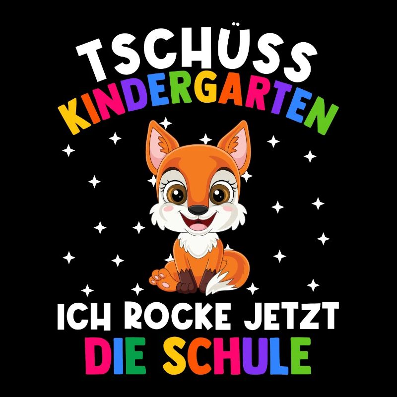 Bye Kindergarten Einschulung Schulkind Fuchs