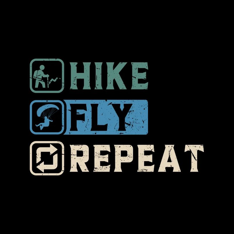 Hike Fly Repeat Mountaineering Paragliding
