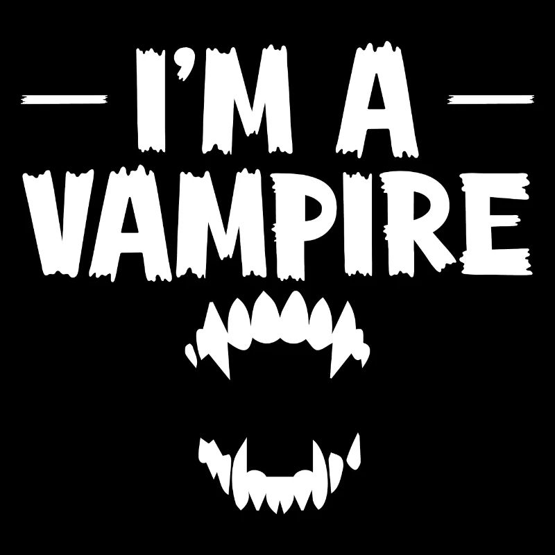 I'M A VAMPIRE
