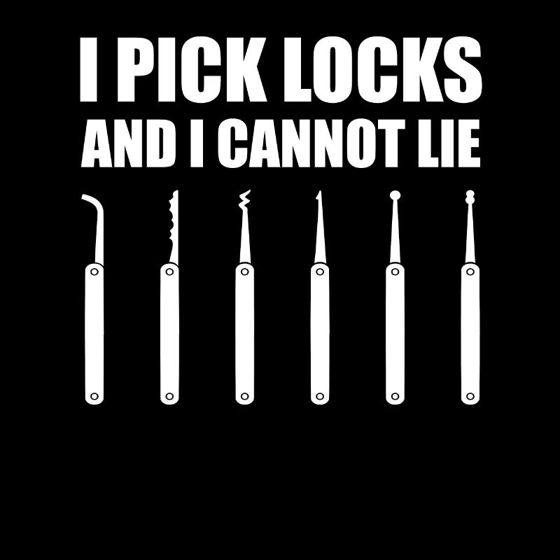 Lustiger Lock Picking Spruch