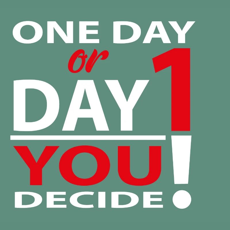Eines Tages oder Tag 1 - Du entscheidest
