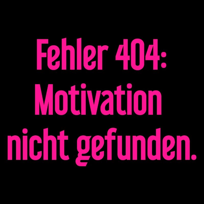 Error 404: Motivation not found