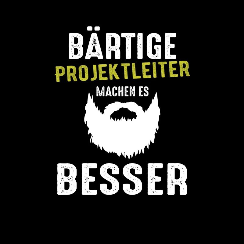 Bärtige Projektleiter machen es besser Geschenk Sh