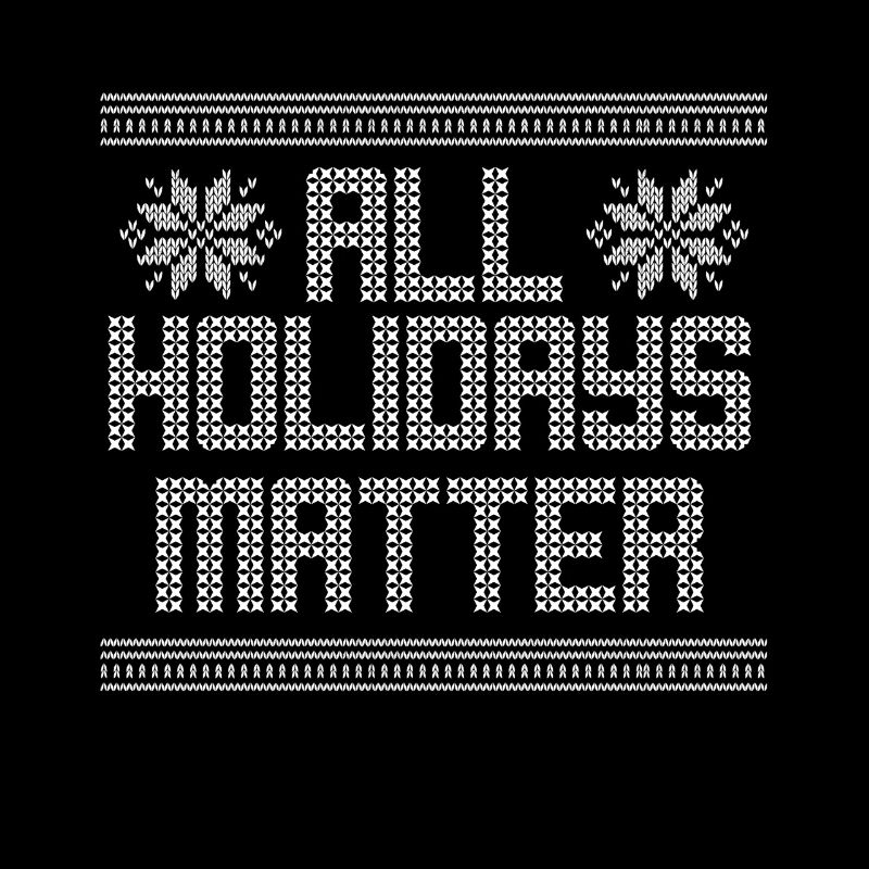 All Holidays Matter Weihnachtsgeschenk Hässlich