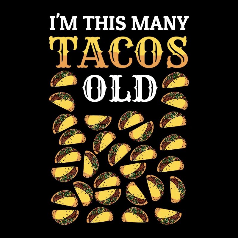 30th Birthday Gift Idea Tacos Funny Witty