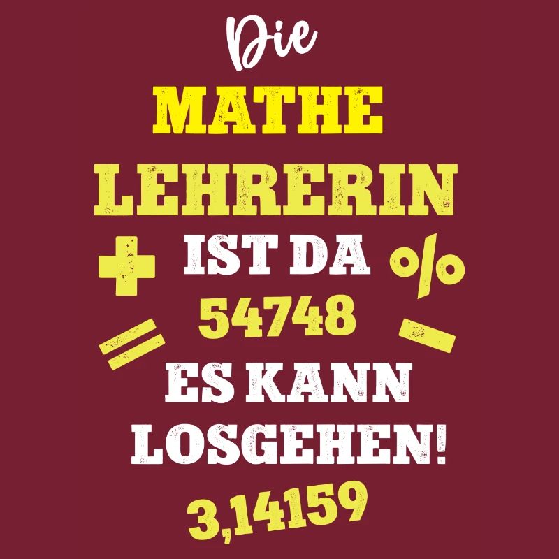 Mathe Lehrerin Mathelehrerin Schule Mathematik