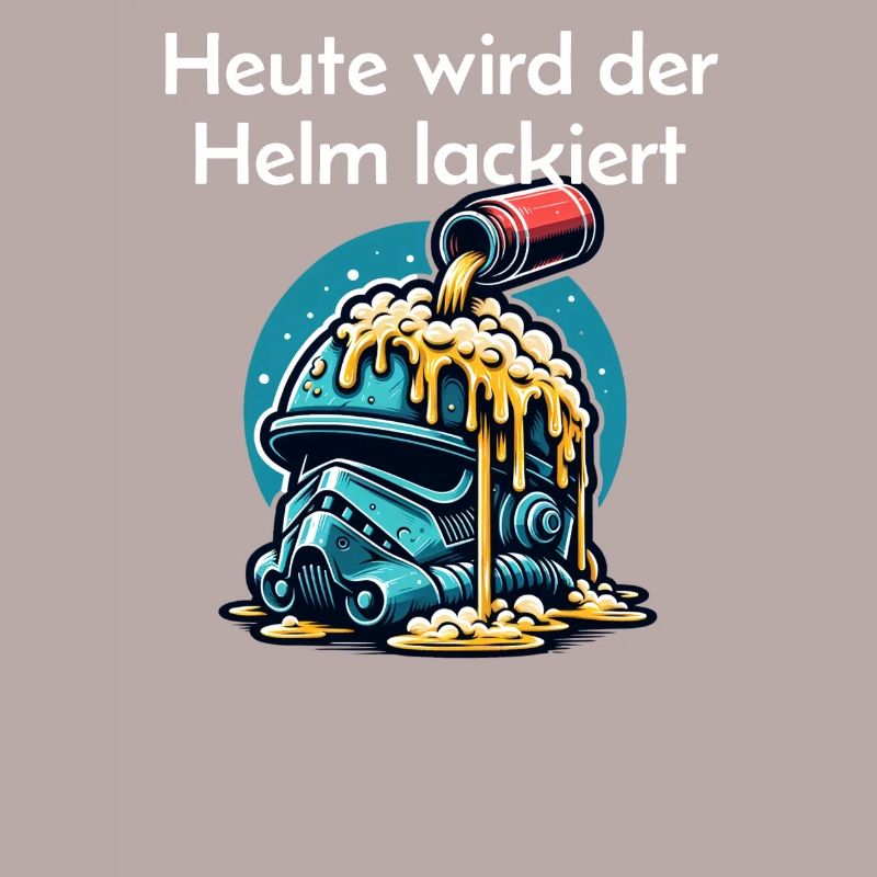 Bier - Heute wird der Helm lackiert Trinkspruch