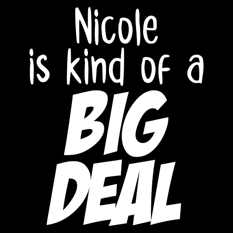 Nicole ist eine große Sache