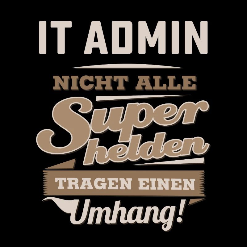 Superhelden in Sepia - IT Admin - RAHMENLOS Beruf