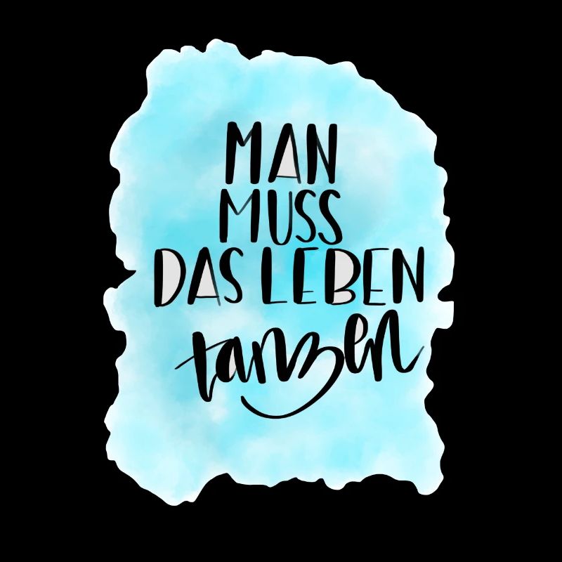 Das Leben tanzen