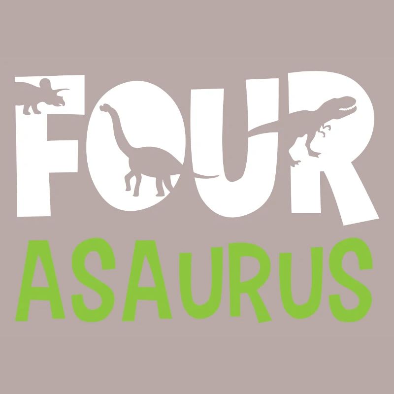 FOUR-asaurus Dino Dinosaurier 4rth Geburtstag Geschenkidee
