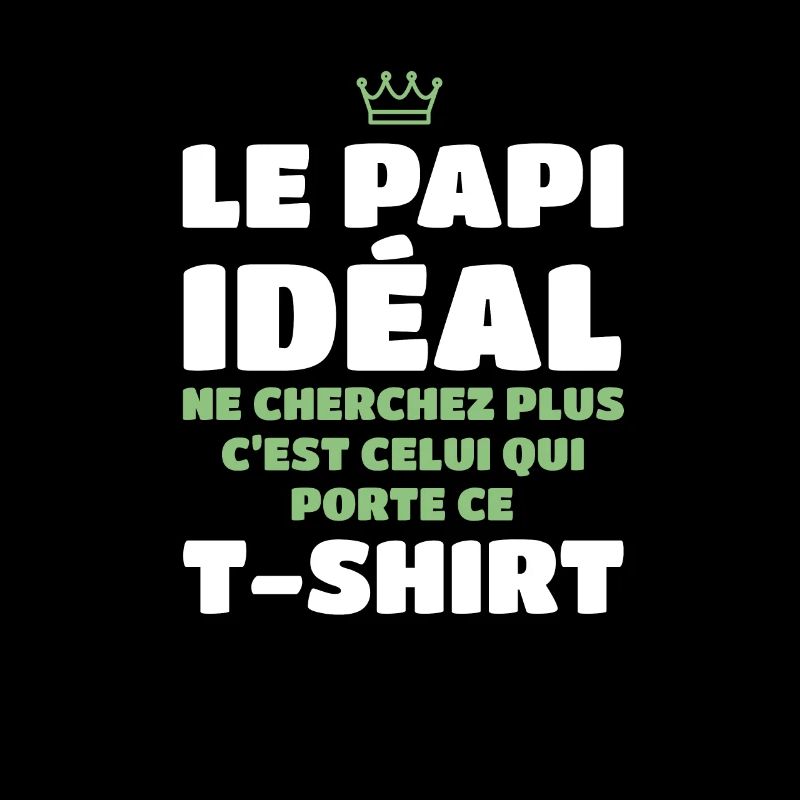 Le Papi idéal ne cherchez plus c'est moi