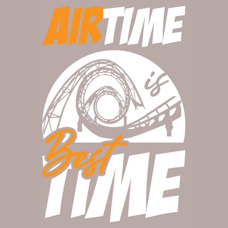 Airtime Is Best Time Roller Coaster