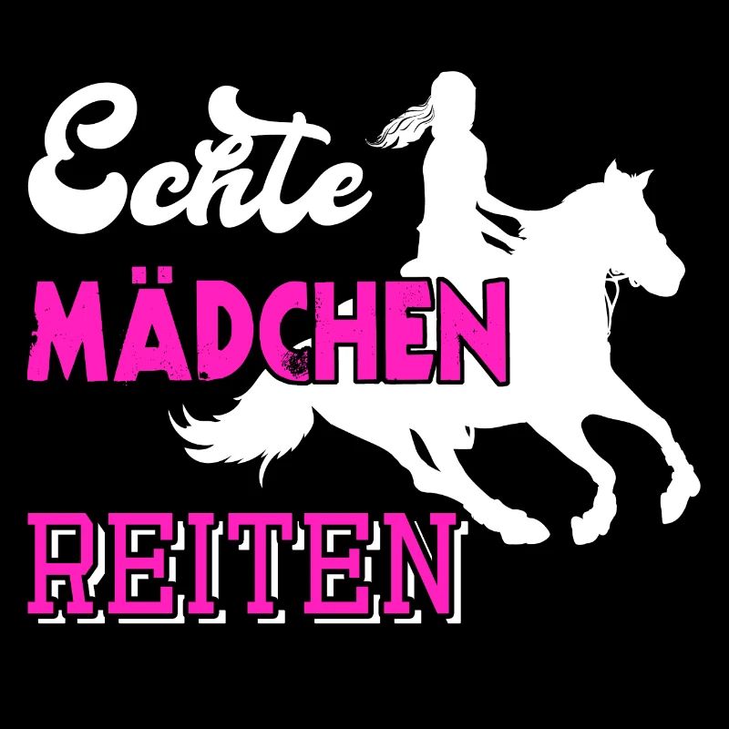 Pferde Mädchen reiten Spruch echte