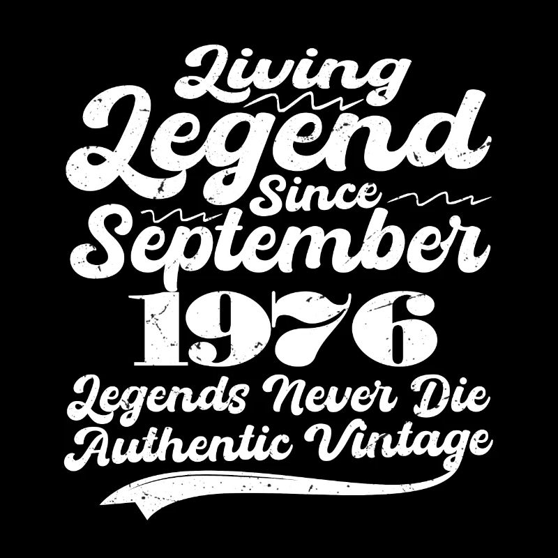 Es war einmal eine Legende. September 1976 Geburts