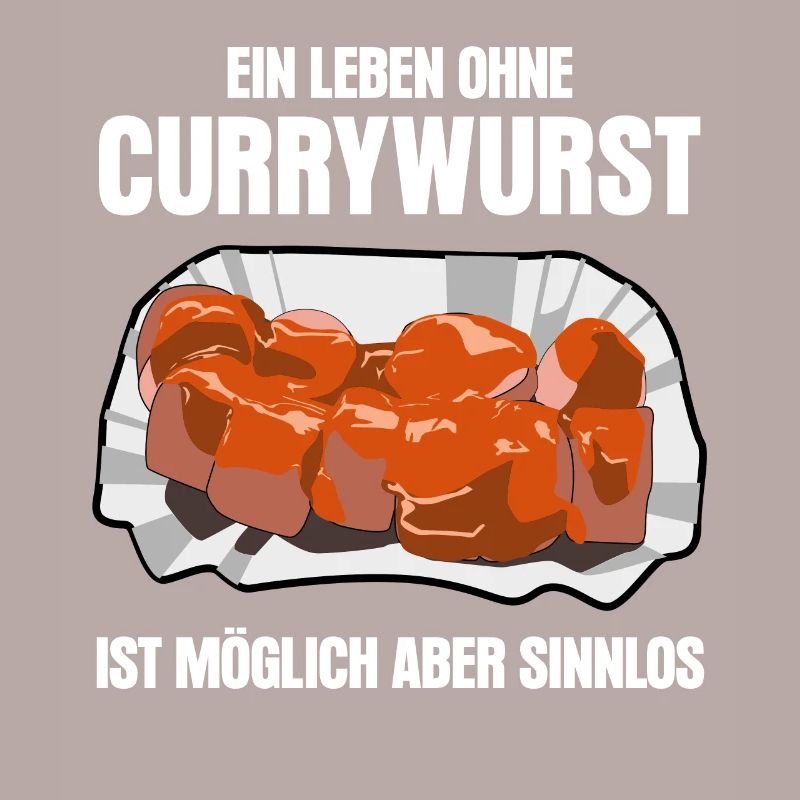Currywurst lustiger Spruch mit Wurst