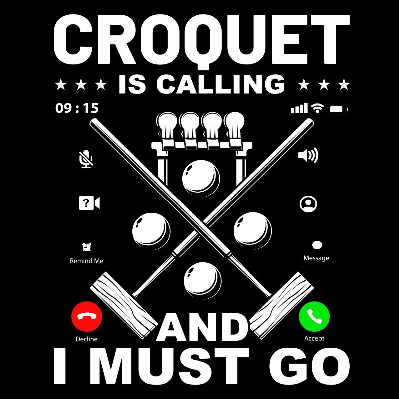 Croquet is calling and I must go