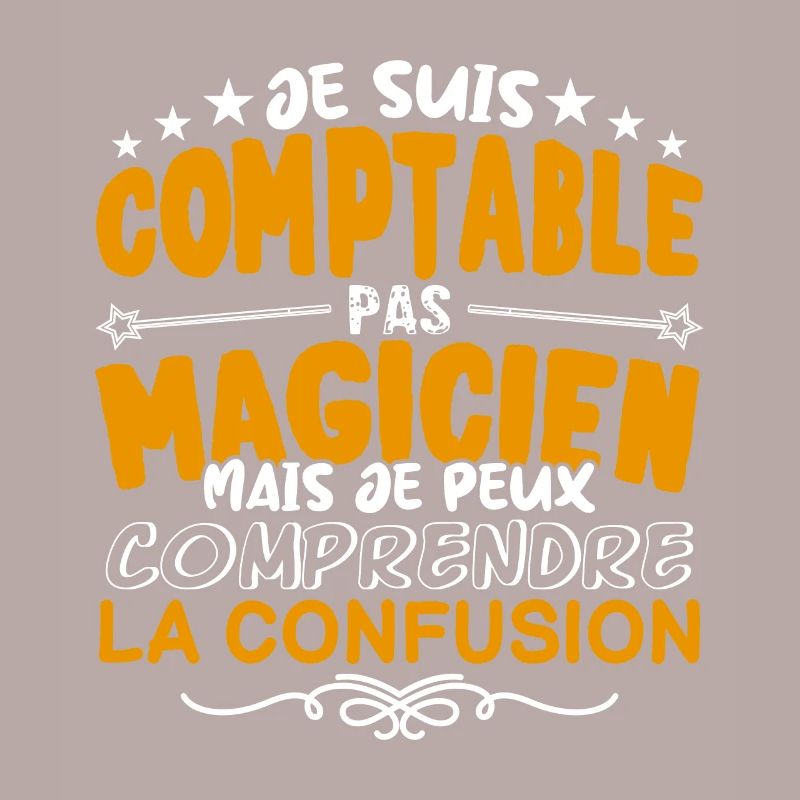 Comptable | Comptable pas Magicien | Meilleur Comp