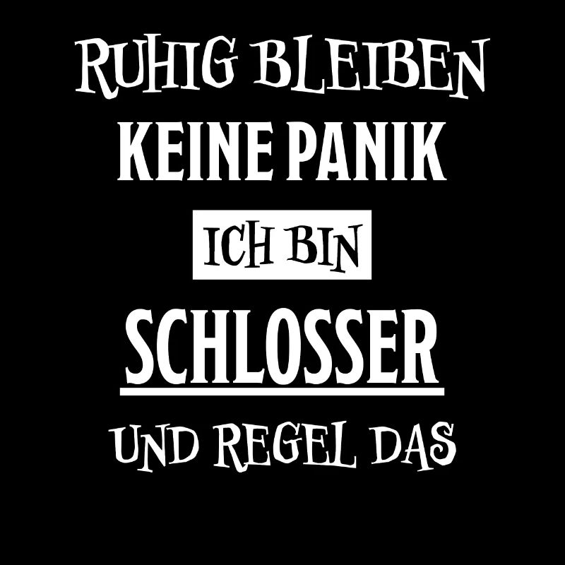 Schlosser Beruf Lustiger Spruch Schlosser Geschenk