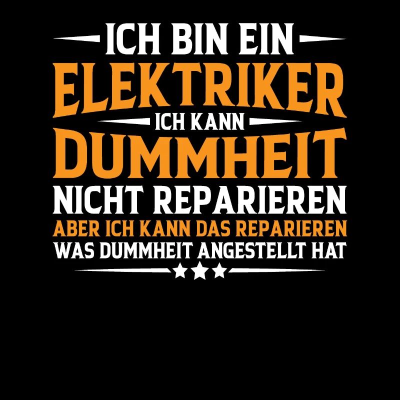Elektriker Humor Lustiger Spruch Geschenkidee Spaß