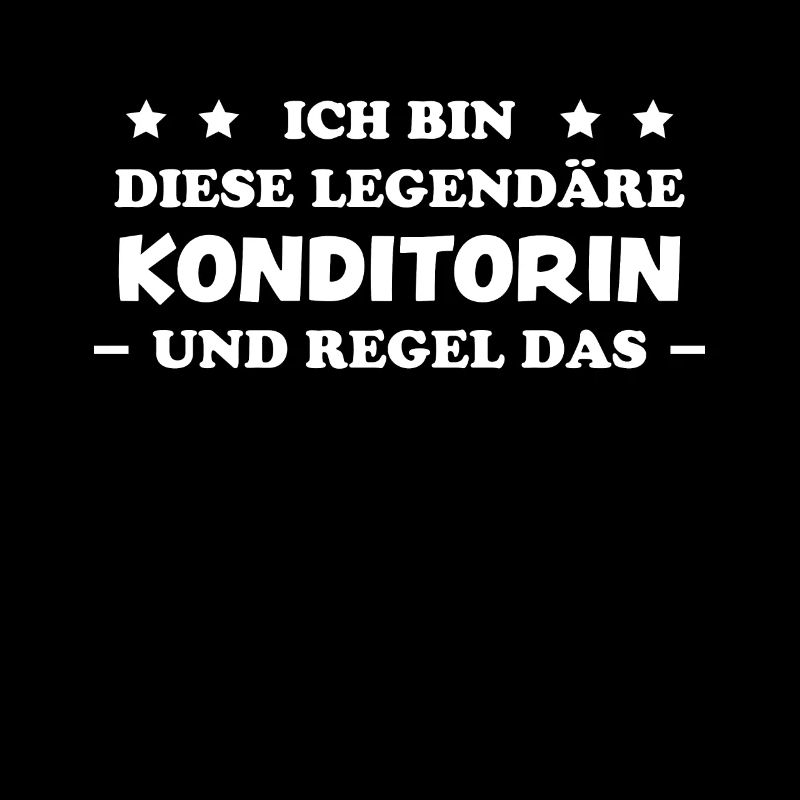 Konditorin Spruch Torte Backen Konditorin Geschenk
