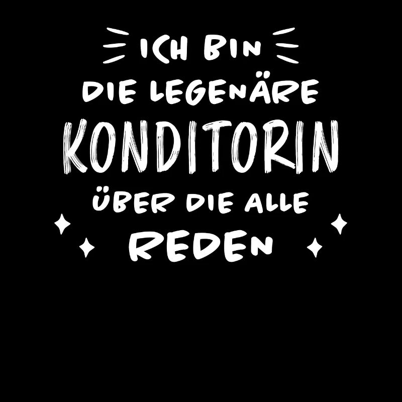 Konditorin Spruch Torte Backen Konditorin Geschenk