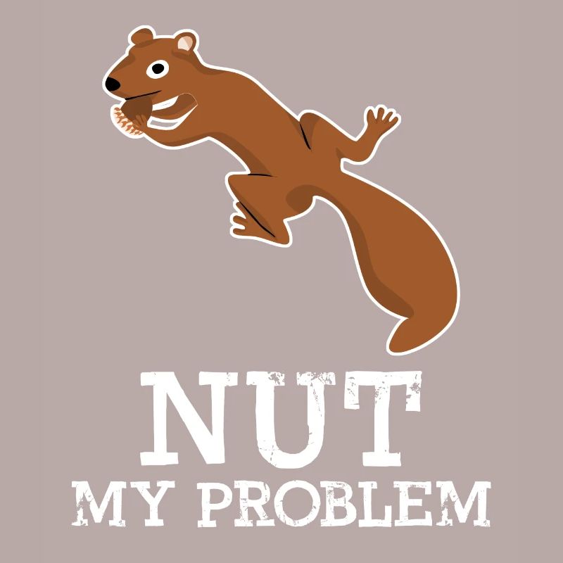 Eichhörnchen Nut my Problem