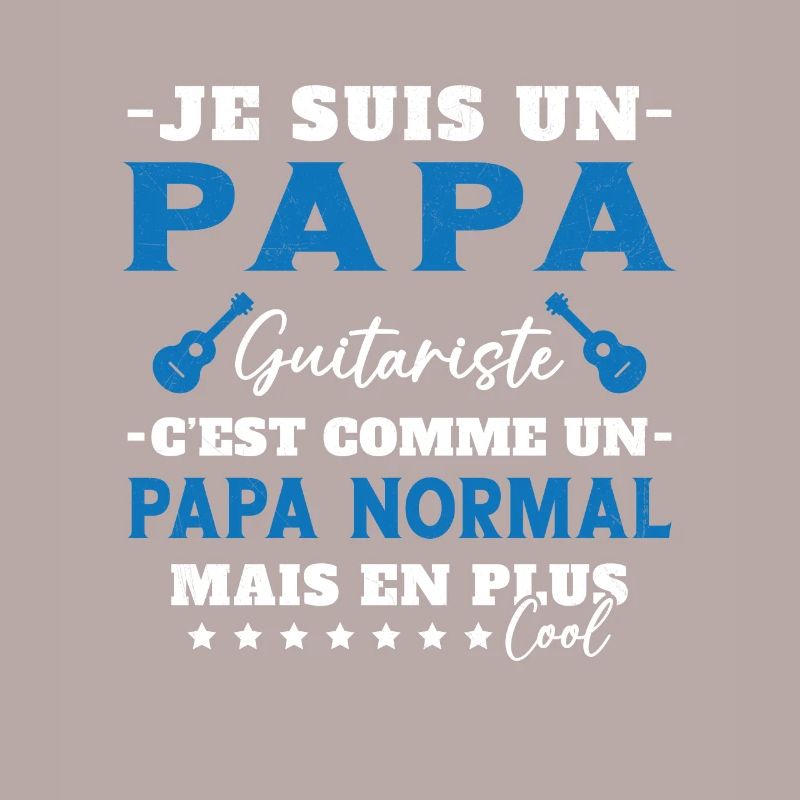 Papa guitariste comme un papa normal plus cool