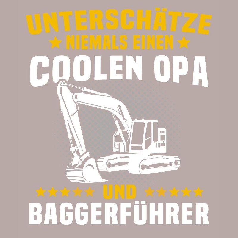 Baggerfahrer Baggerführer Opas