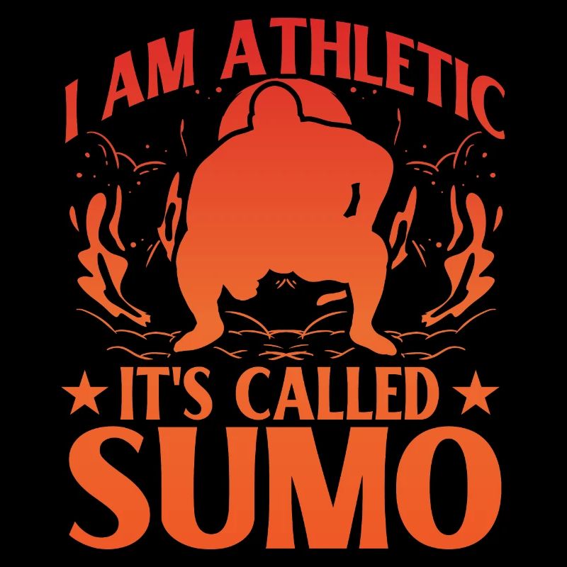 Ich bin athletisch, es heißt Sumo