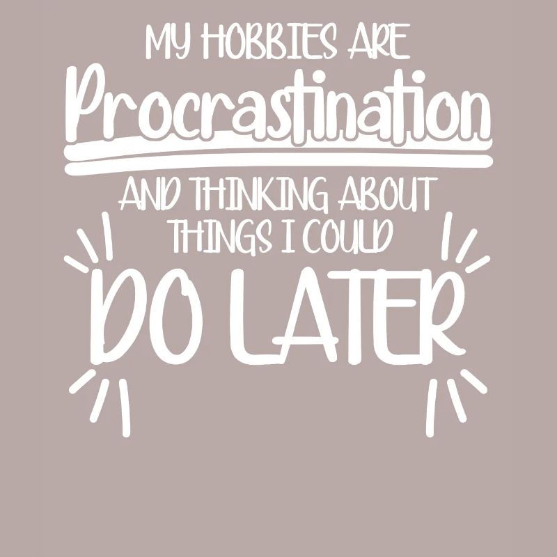 Procrastinators Procrastinating