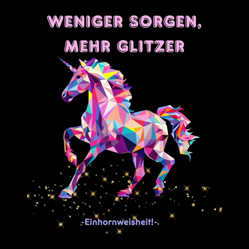 Moins de soucis, plus de paillettes -sagesse de licorne-
