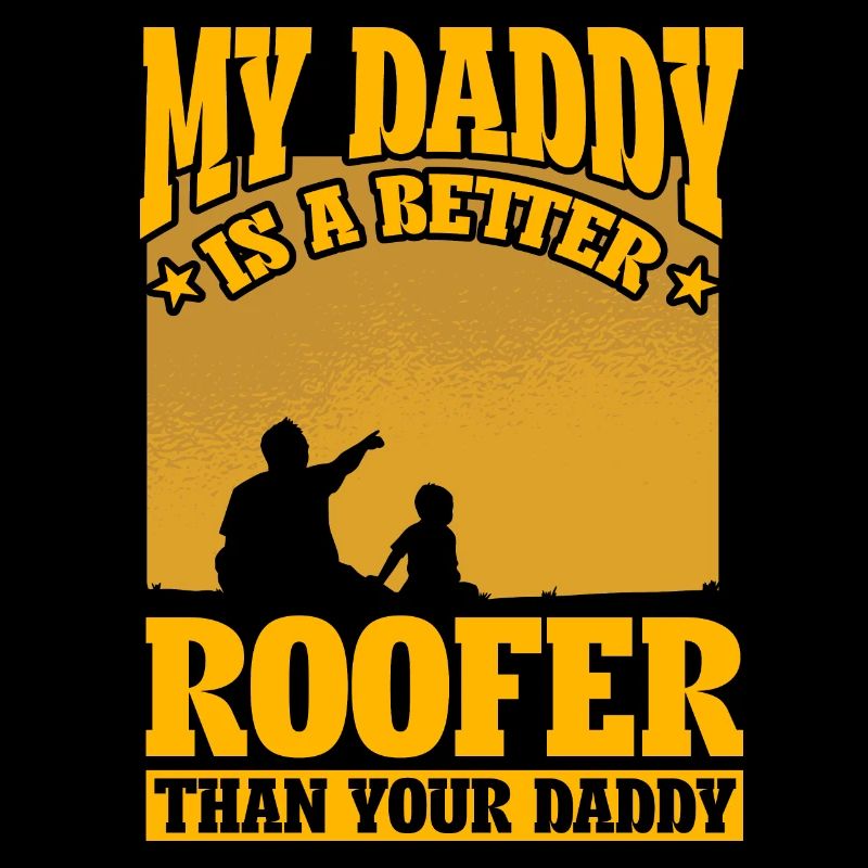 Mein Papa ist ein besserer Dachdecker als dein Papa