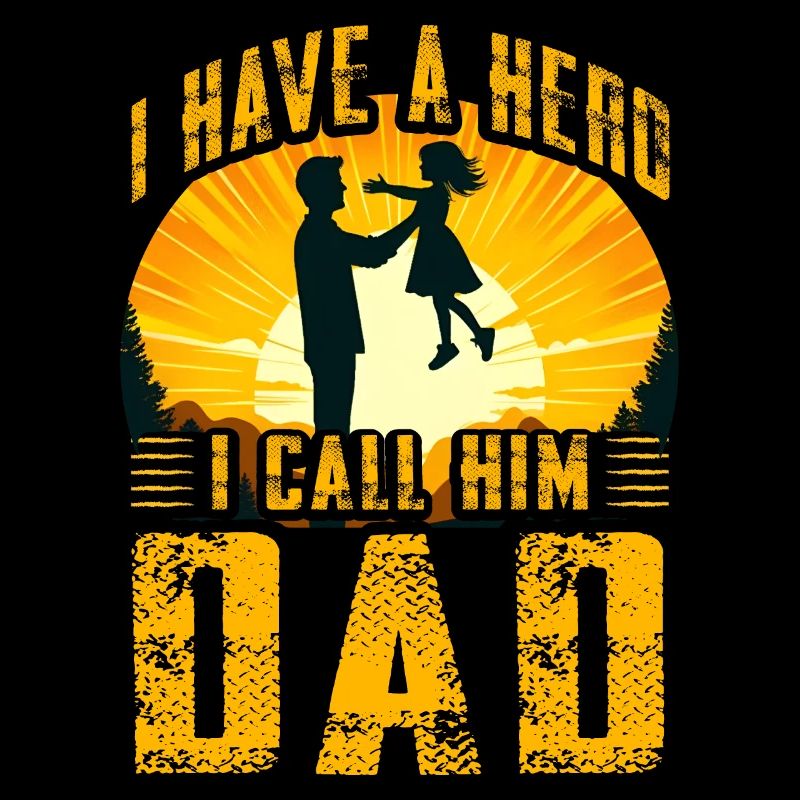 Ich habe einen Helden, den ich Papa nenne