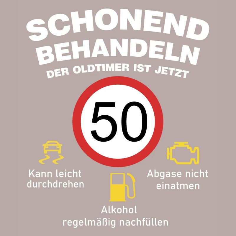 Der Oldtimer wird 50 Jahre alt Auto Sprüche