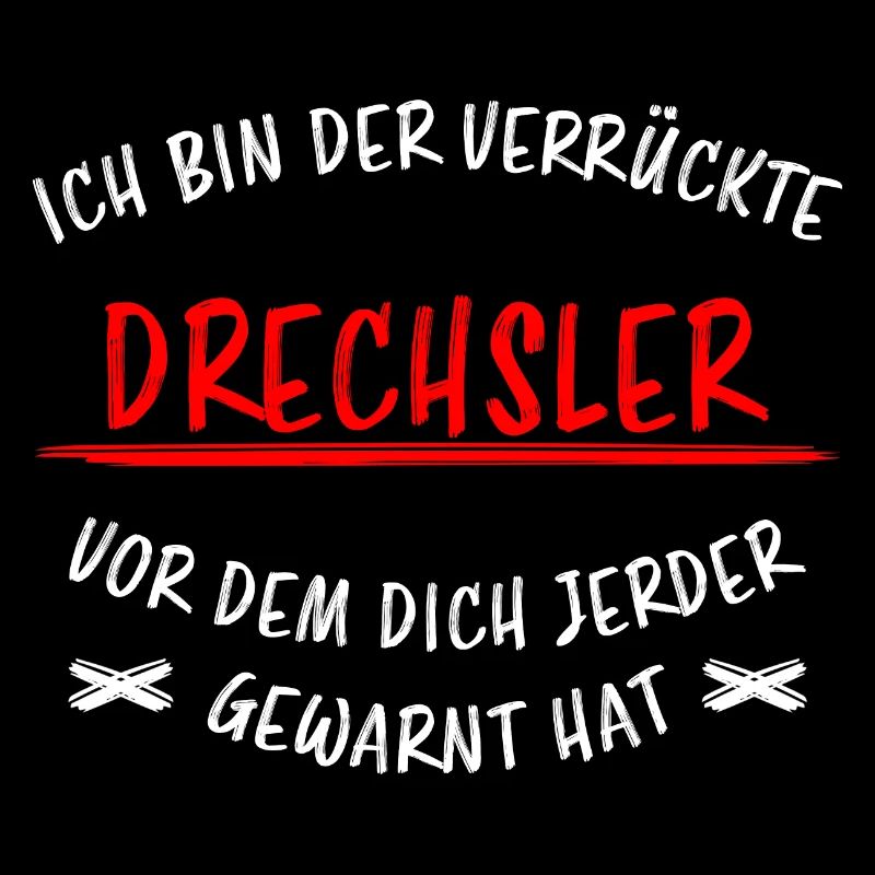 Drechsler Lustiger Spruch Drechseln Beruf Geschenk