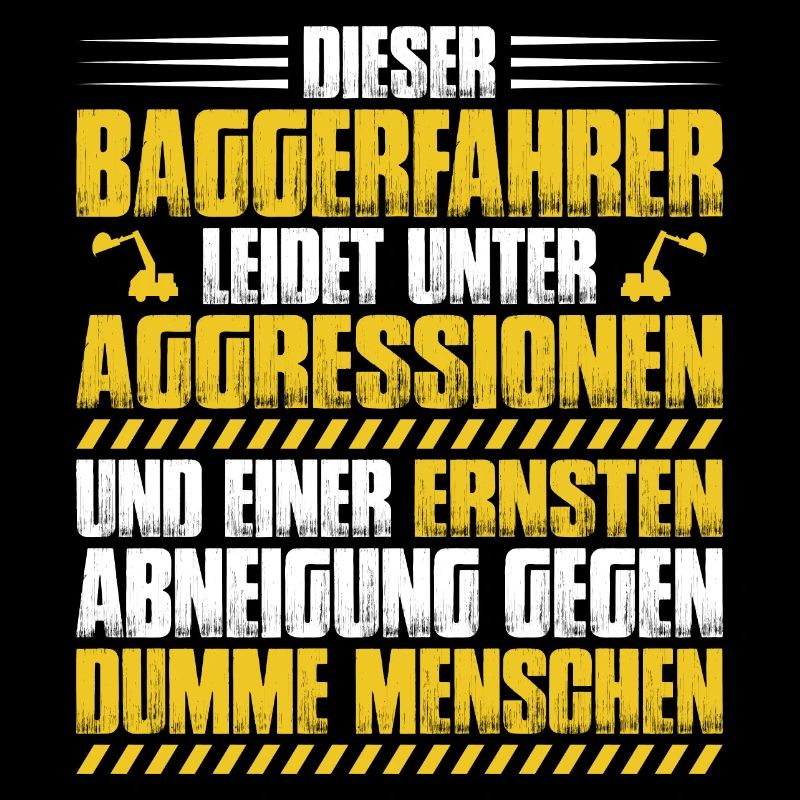 Baggerfahrer Baggerführer Bagger Geschenk
