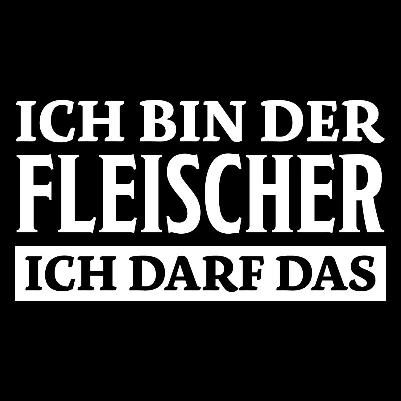Fleischer Spruch Metzger Lustig Fleischer Geschenk