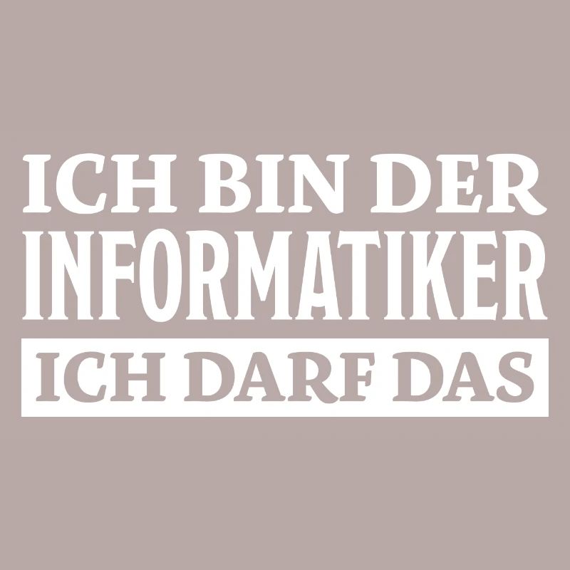 Informatiker Spruch Lustige Programmierer Geschenk