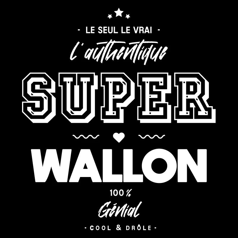 L authentique super wallon génial