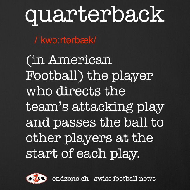 Was ist ein Quarterback?