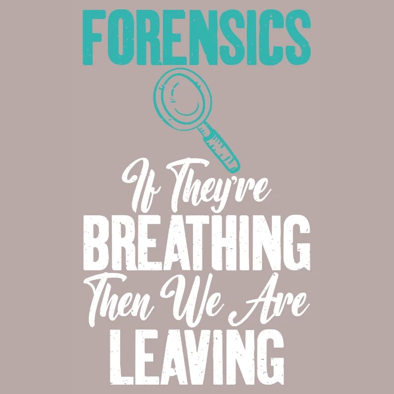 Quand vous respirez Forensic Science Graphics