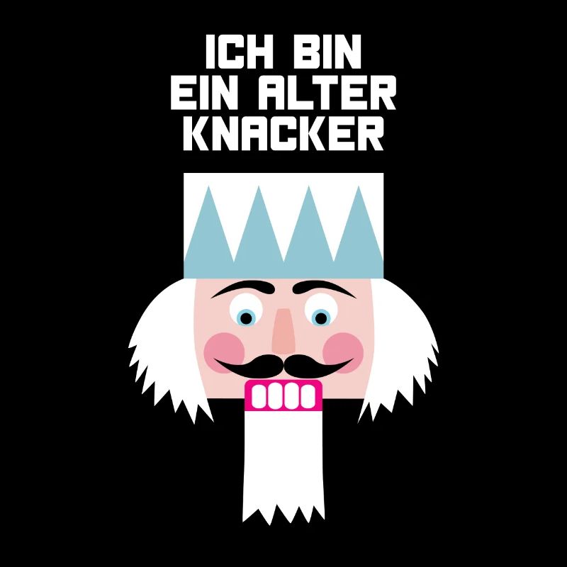 Nussknacker alter Knacker Opa Weihnachten Quote