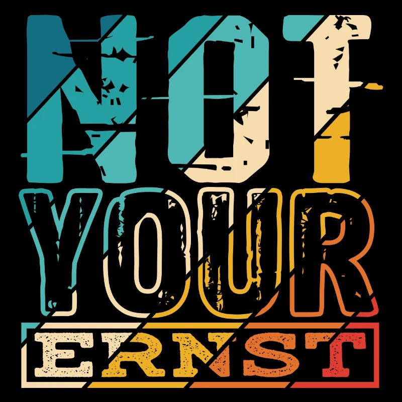 Not Your Ernst Nicht dein Ernst Denglisch als Gesc