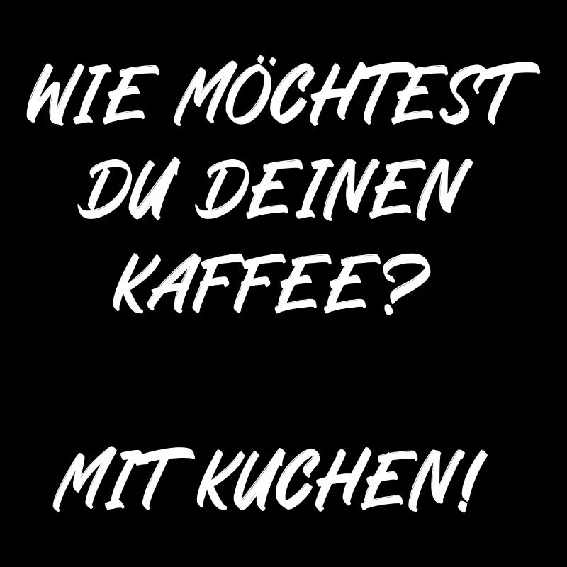 Wie möchtest du deinen Kaffee? Mit Kuchen!