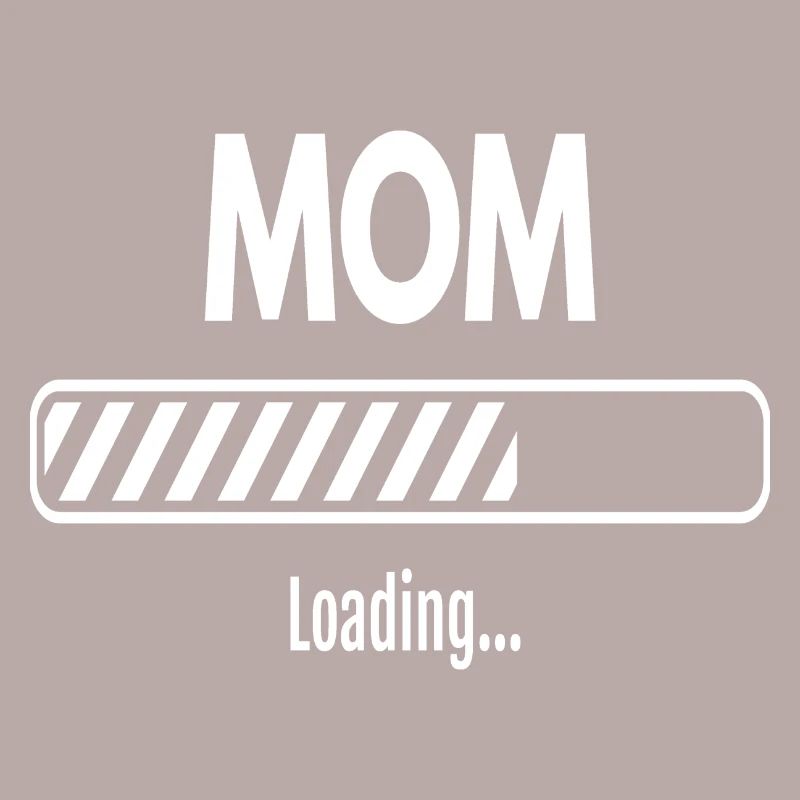 Mum loading mama mom