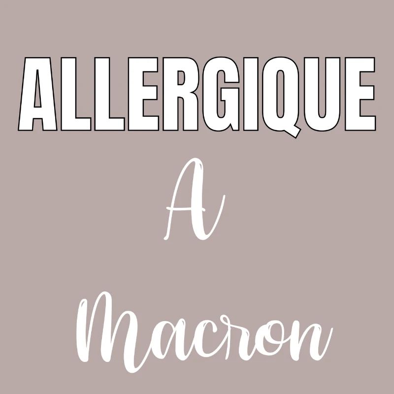 Allergique à Macron