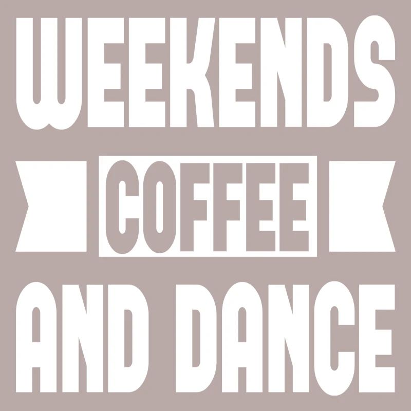 Weekends Coffee And Dance