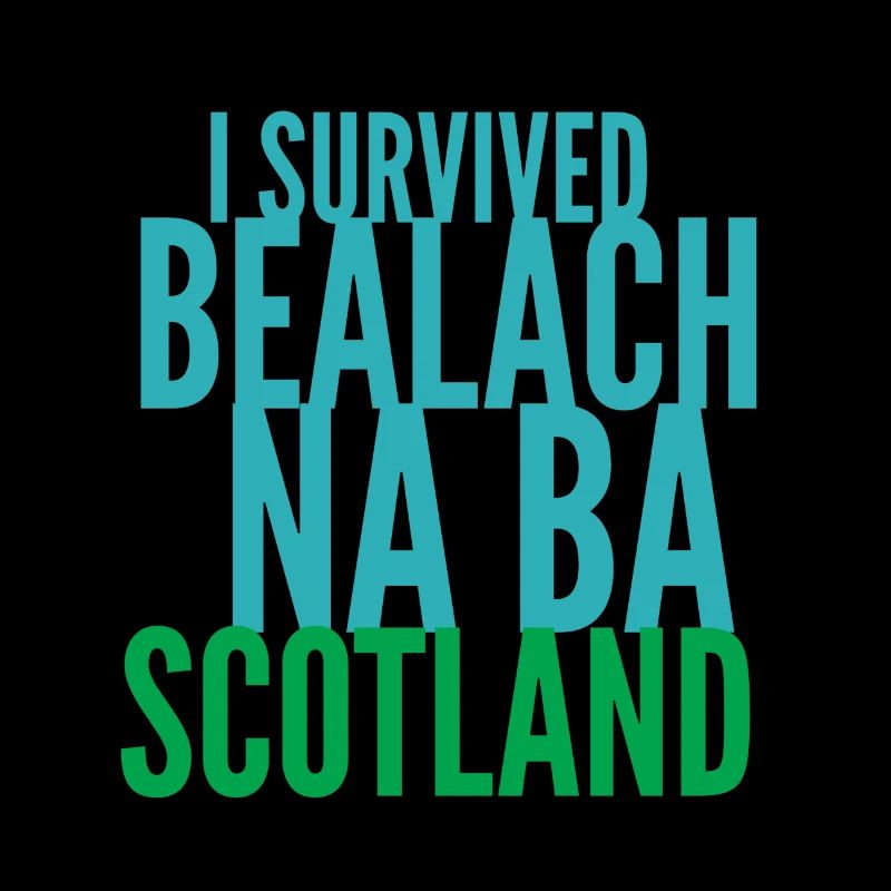 I SURVIVED BEALACH NA BA