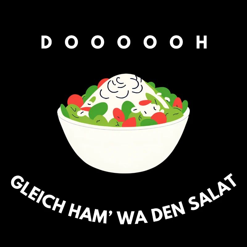 Gleich ham' wa den Salat Lustiger Spruch Meme